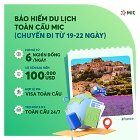 Bảo hiểm du lịch toàn cầu MIC, chuyến đi từ 19 - 22 ngày, gói Thượng hạng