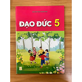 Sách giáo khoa Đạo Đức 5- Kết Nối Tri Thức Với Cuộc Sống (Kèm Nilon bọc Sách, nhãn tên)