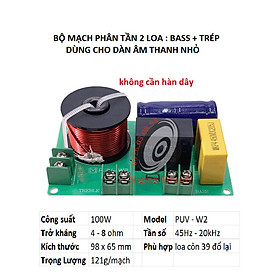 Mua PHÂN TẦN LOA 2 ĐƯỜNG TIẾNG W2 DÙNG NGHE NHẠC NHẸ  ORGAN  VIOLON - GIÚP GIẢM ÂM TRẦM NẶNG - GIÁ 1 MẠCH