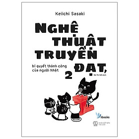 [Download Sách] Cá Chép - Nghệ Thuật Truyền Đạt, Bí Quyết Thành Công Của Người Nhật 2