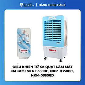 Mua   GIÁ TỐT   Điều khiển từ xa quạt làm mát NAKAMI NKA-03500C  NKM-03500C  NKM-03500D