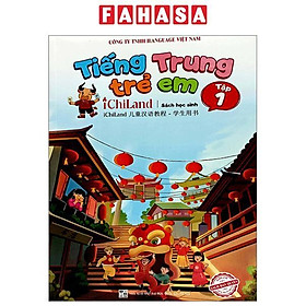 Tiếng Trung Trẻ Em Ichiland - Sách Học Sinh - Tập 1