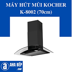Mua Máy hút Mùi Kính Cong Kocher K-8002 (70CM) - Hàng Chính Hãng