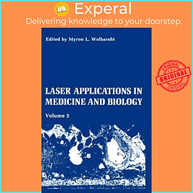 Sách - Laser Applications in Medicine and Biology - Volume 5 by M.L. Wolbarsht (UK edition, hardcover)
