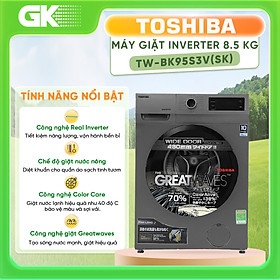 Mua Máy Giặt Toshiba Inverter 8.5Kg TW-BK95S3V(SK) - Chỉ giao HCM