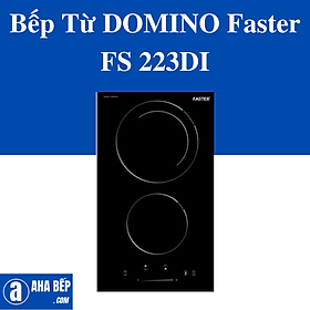 Mua Bếp Từ Đôi Faster FS 223DI. Hàng Chính Hãng