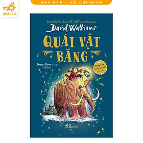 Quái vật băng (David Walliams)- Bản Quyền - David Pond