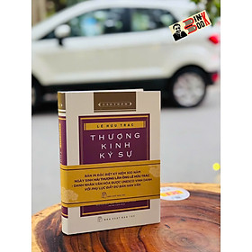 (Bản đặc biệt - Bìa cứng, phụ lục Hán Văn) THƯỢNG KINH KÝ SỰ – Lê Hữu Trác – NXB Trẻ