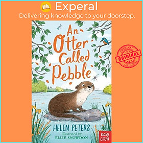 Sách - An Otter Called Pebble by Helen Peters (UK edition, paperback)