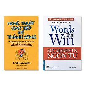 Combo 2 cuốn: Nghệ Thuật Giao Tiếp Để Thành Công, Sức Mạnh Của Ngôn Từ