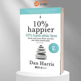 10% Hạnh Phúc Hơn - 10% Happier - Bản Quyền