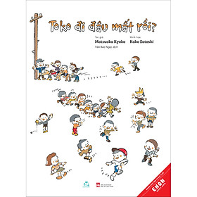 Toko Đi Đâu Mất Rồi ?