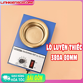 Mua Lò nấu thiết   lò luyện thiếc không chì 80mm chống ăn mòn