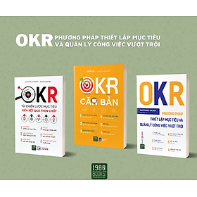 COMBO OKR - PHƯƠNG PHÁP THIẾT LẬP MỤC TIÊU VÀ QUẢN LÝ CÔNG VIỆC HIỆU QUẢ