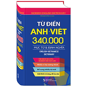 Từ Điển Anh Việt 340.000 Mục Từ Và Định Nghĩa (Bìa Cứng) – Tái Bản 2 hover