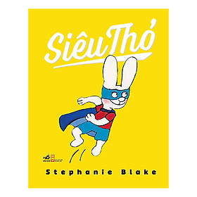Siêu Thỏ (Tái Bản)
