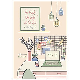 Tôi thích bản thân nỗ lực hơn