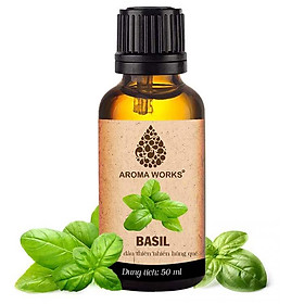 Tinh Dầu Húng Quế Aroma Works Essential Oils Basil