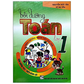 Bồi Dưỡng Toán Lớp 1 ( Theo Chương Trình Tiểu Học Mới  - Định Hướng Phát Triển Năng Lực ) ( Tái Bản)