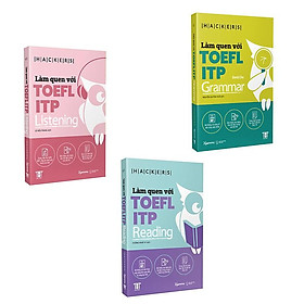 [ Thăng Long Books ] Combo 3 cuốn: Làm quen với TOEFL ITP Reading + Listening + Grammar
