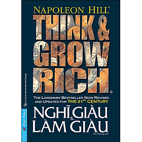 Think And Grow Rich – Nghĩ Giàu Và Làm Giàu (Khổ Nhỏ)