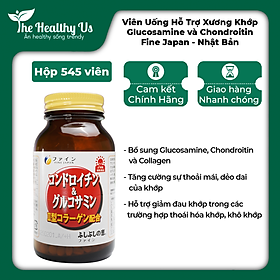 Viên Uống Hỗ Trợ Xương Khớp Glucosamine và Chondroitin  Fine Japan - Nhật Bản (Hộp 545 Viên)