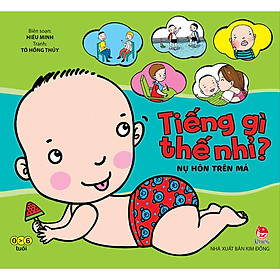 Tiếng Gì Thế Nhỉ? - Nụ Hôn Trên Má