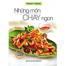 Download sách 30 Công Thức Nấu Ăn Của Yanny - Những Món Chay Ngon