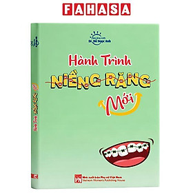 Hành Trình Niềng Răng Mới