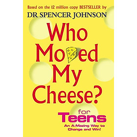 Ảnh bìa Who Moved My Cheese For Teens