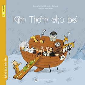 Kinh Thánh Cho Bé- Truyện Tranh Thiếu Nhi