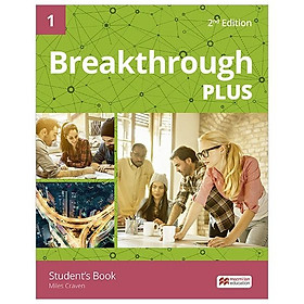 Download sách Breakthrough Plus 2nd Edition Level 1 Student's Book + Digital Student's Book Pack