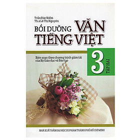 Bồi Dưỡng Văn Tiếng Việt Lớp 3 (Tập 2)