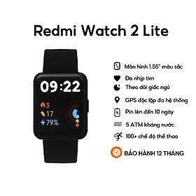 Đồng thông minh Xiaomi Redmi Watch 2 Lite - Hàng Chính Hãng