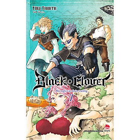 [Download Sách] Black Clover Tập 7: Hội Nghị Các Đoàn Trưởng