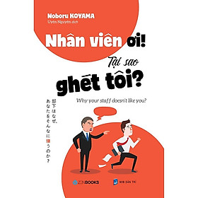 Sách - Nhân Viên Ơi! Tại Sao Ghét Tôi? - Zen