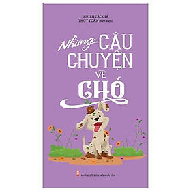 Những Câu Chuyện Về Chó