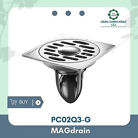 Thoát sàn ngăn mùi MAGDrain PC02Q3-G