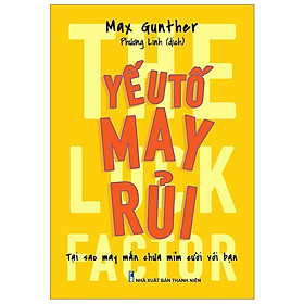 Sách: yếu tố may rủi - the luck factor
