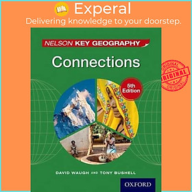 Sách - Nelson Key Geography Connections Student Book by David Waugh (UK edition, paperback)