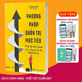 Hình ảnh Sách Phương Pháp Quản Trị Mục Tiêu – Triết Lý Kinh Doanh Của Công Ty Tỷ Đô BYTEDANCE