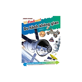 Hình ảnh Sách - DKfindout - Những Điều Sách Giáo Khoa Không Dạy Bạn - Du Hành Không Gian