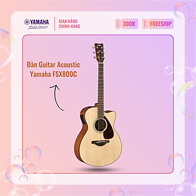 Đàn Guitar Acoustic YAMAHA FSX800C - Mặt đàn gỗ vân sam nguyên tấm, bảo hành chính hãng 12 tháng