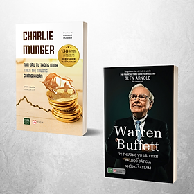 [Download Sách] Combo 2 cuốn Warren Buffett: 22 Thương Vụ Đầu Tiên Và Bài Học Đắt Giá Từ Những Sai Lầm - Charlie Munger – Nhà Đầu Tư Thông Minh Trên Thị Trường Chứng Khoán