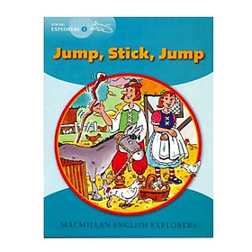 Nơi bán Macmillan English Explorer - Young Explorer 2: Jump Stick Jump - Giá Từ -1đ