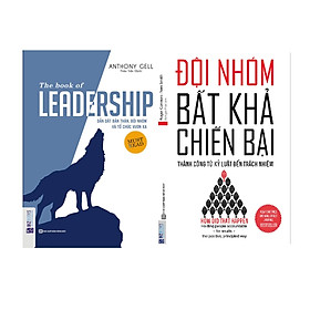 Combo Kỹ Năng Làm Việc Và Lãnh Đạo Đội Nhóm ( Đội Nhóm Bất Khả Chiến Bại + Dẫn Dắt Bản Thân, Đội Nhóm Và Tổ Chức Vươn Xa ) tặng kèm bookmark