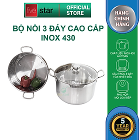 Mua Bộ nồi xửng hấp inox 430 FiveStar Standard 3 đáy bếp từ nắp kính tặng 2 muỗng canh ( 26cm/28cm/30cm/32cm)
