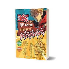 365 ngày luyện vẽ nhân vật manga - tập 1