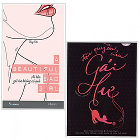 Combo Sách Dành Cho Phái Đẹp: A Beautiful Bad Girl - Ai Bảo Gái Hư Không Có Quà + Đặc Quyền Của Gái Hư - (Tặng Kèm Bookmark Thiết Kế)