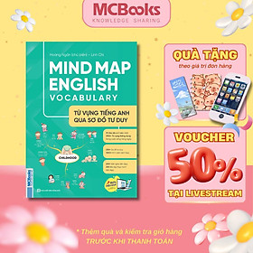 Sách - Mind Map English Vocabulary - Từ Vựng Tiếng Anh Qua Sơ Đồ Tư Duy - MCBooks